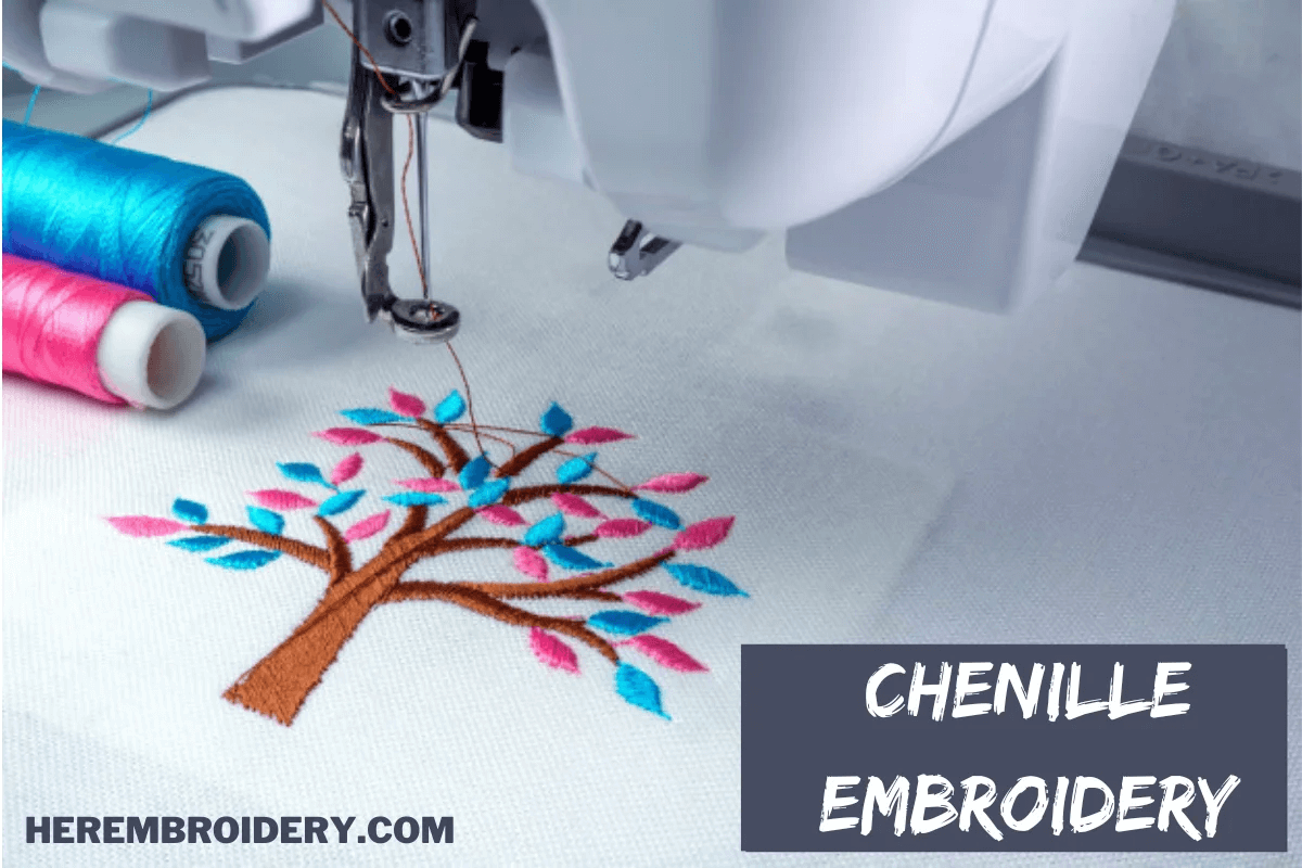 Chenille Embroidery: What It Is and How it Works in 2023